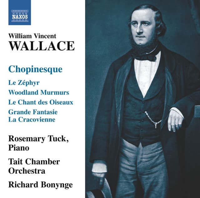 Wallace: Chopinesque - William Vincent Wallace