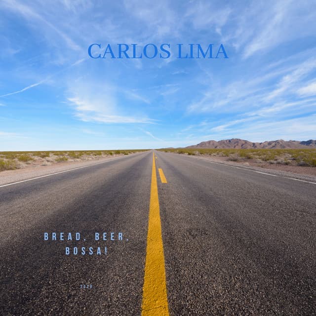 Bread, Beer, Bossa! - Carlos Lima