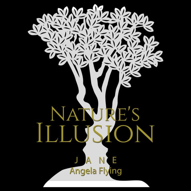 Nature's Illusion - Jane - Angela Flying