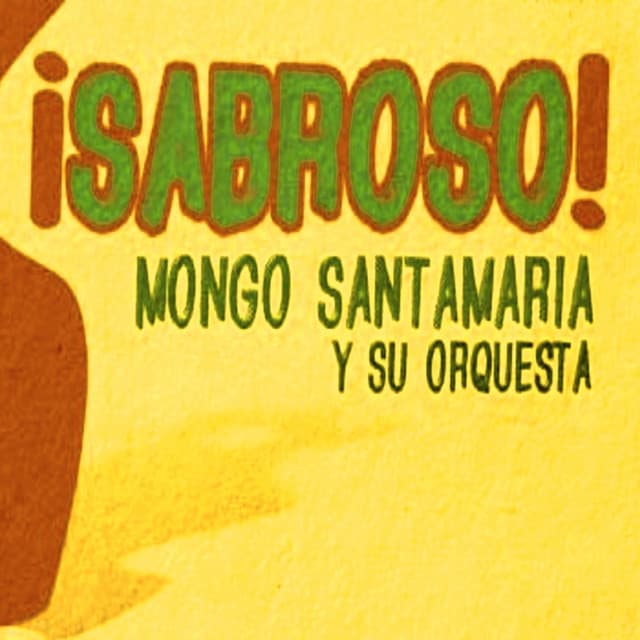 Sabroso ! - Mongo Santamaria