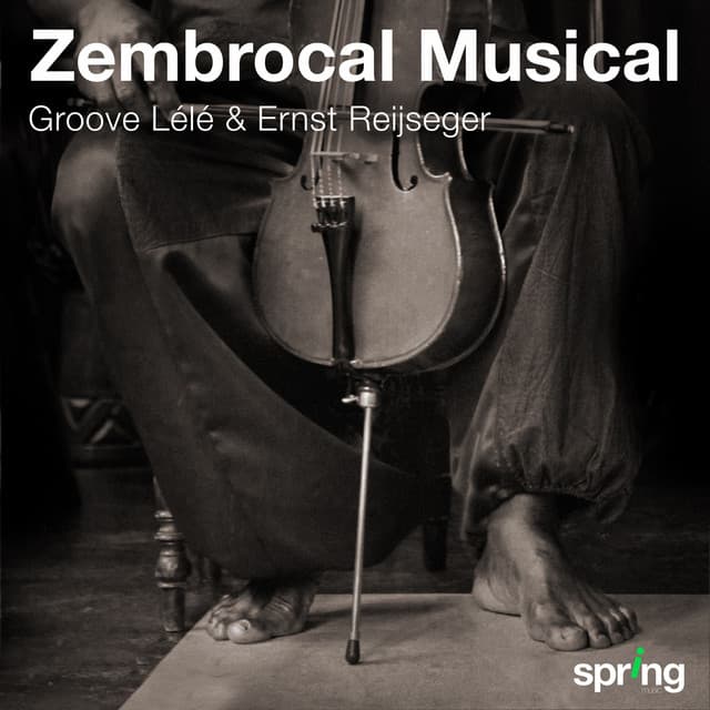 Zembrocal Musical - Groove Lélé