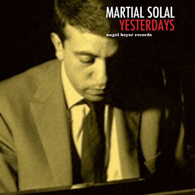 Yesterdays - Martial Solal