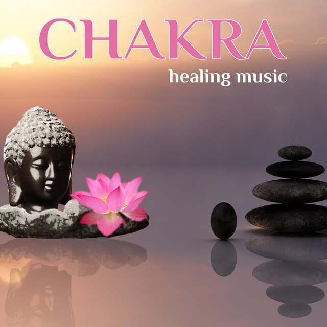 Chakra Healing Music: Relaxing Music for Your Chakra Meditation, Yoga and Massage - Amazing Yoga Sounds