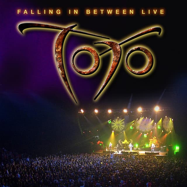 Falling In Between Live - TOTO