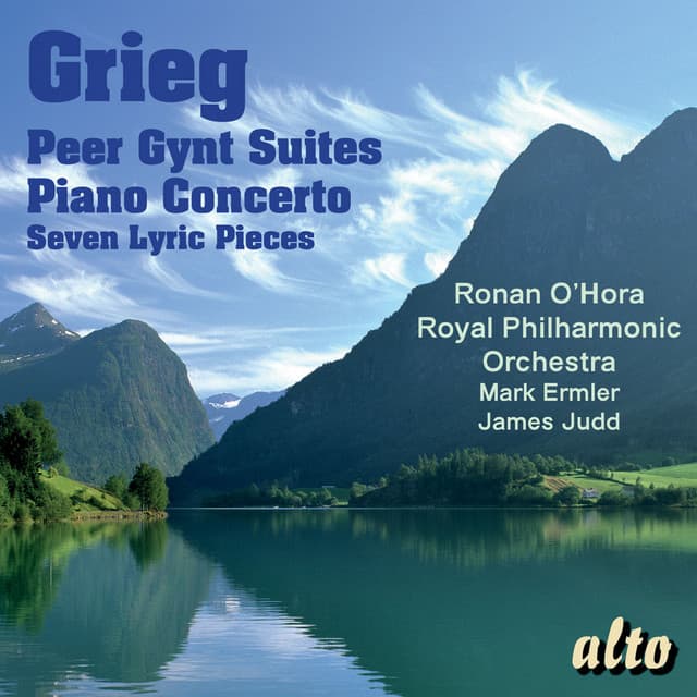 Grieg: Peer Gynt Suites; Piano Concerto - Edvard Grieg