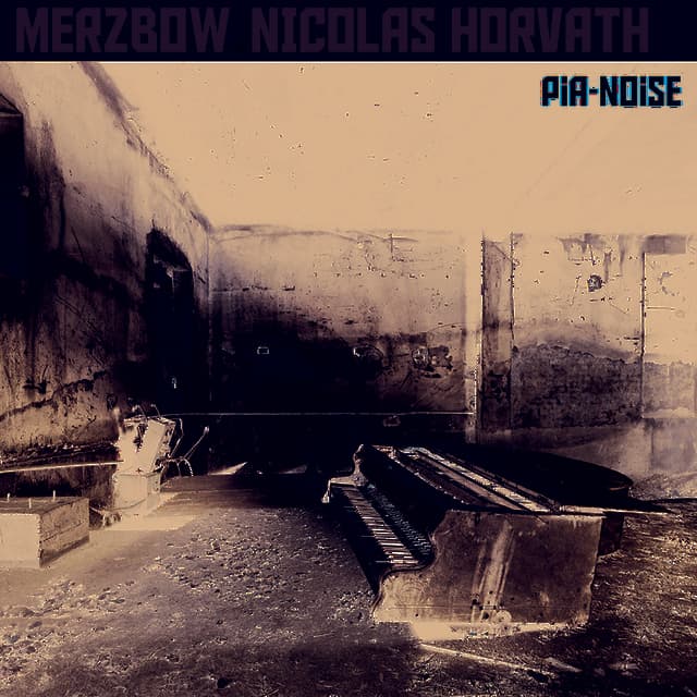 Pia-Noise - Merzbow