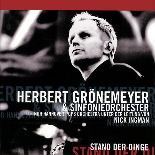 Stand Der Dinge - Herbert Grönemeyer