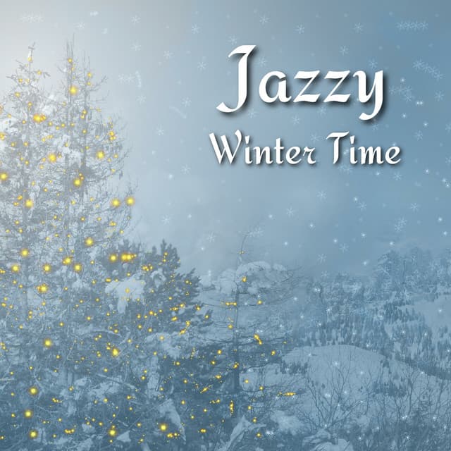 Jazzy Winter Time - Xmas Jazz Cafe