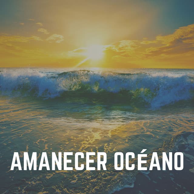 Amanecer Océano - Olas del Mar