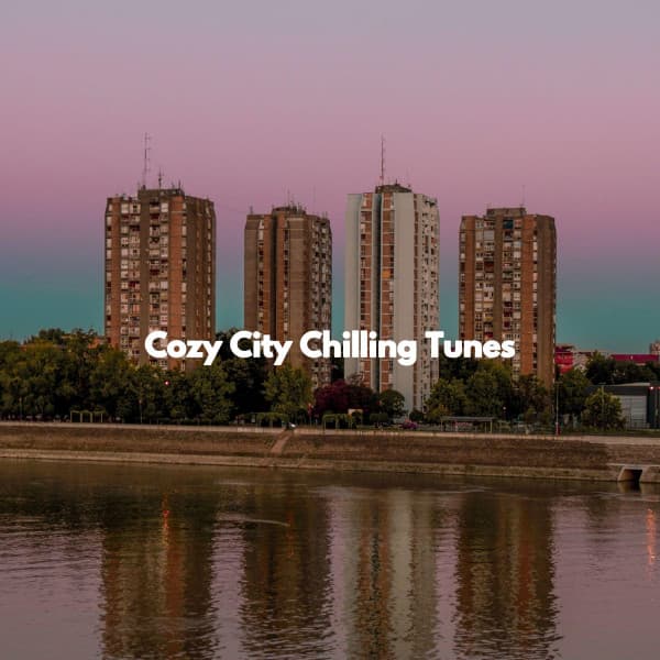Cozy City Chilling Tunes - Cafe Music Japan