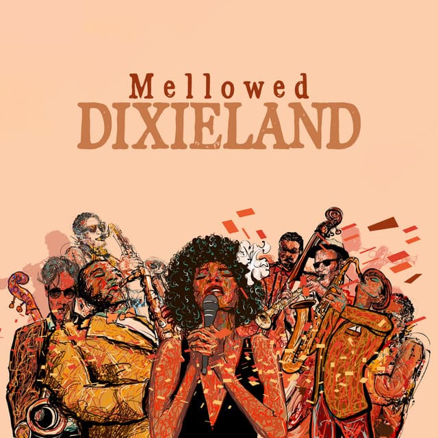 Mellowed Dixieland: Positive and Uplifting Jazz Music to Improve Your Mood - Jazz Music Zone
