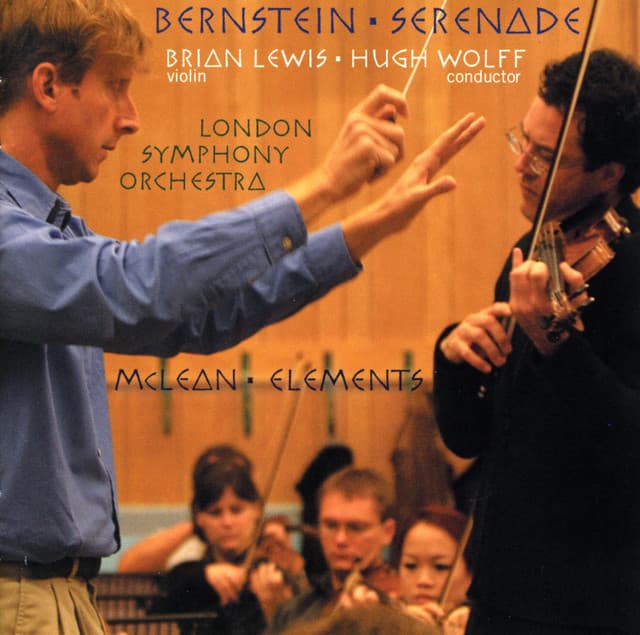 Bernstein, L.: Serenade / Mclean, M.: Elements - Brian Lewis