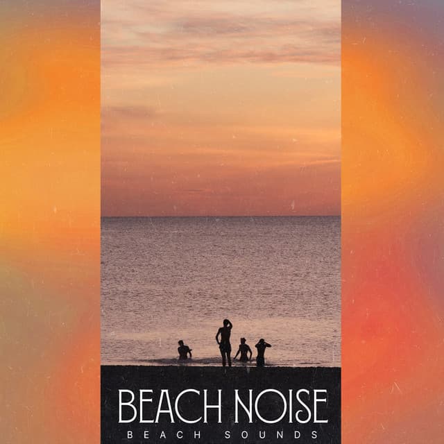 Beach Noise - Beach Sounds