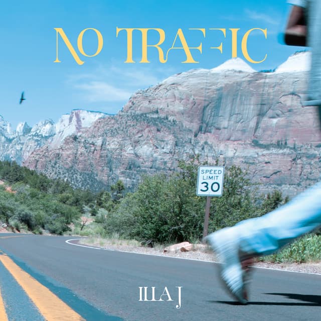No Traffic - Illa J