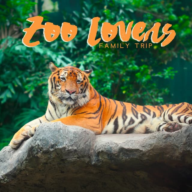 Zoo Lovers: Family Trip, Enjoying Your Day, Animals at the Zoo - Close to Nature Music Ensemble