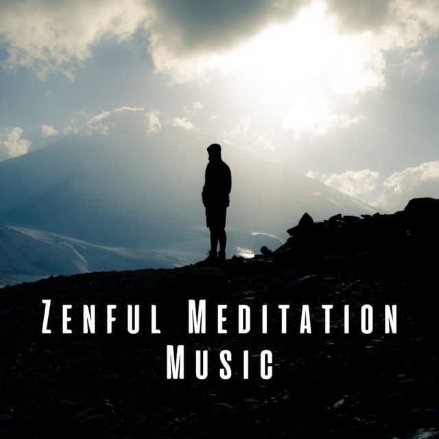 Zenful Meditation Music - Daily Calm