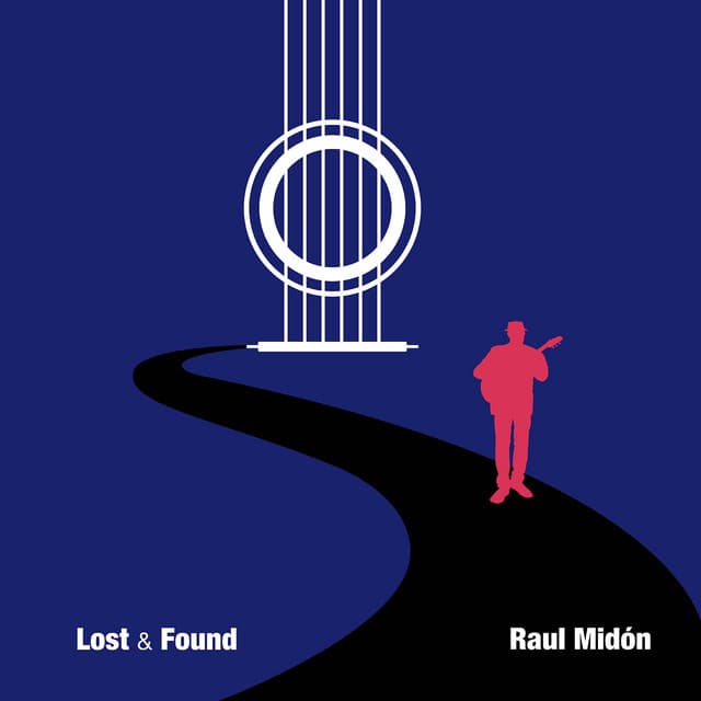 Lost & Found - Raul Midón