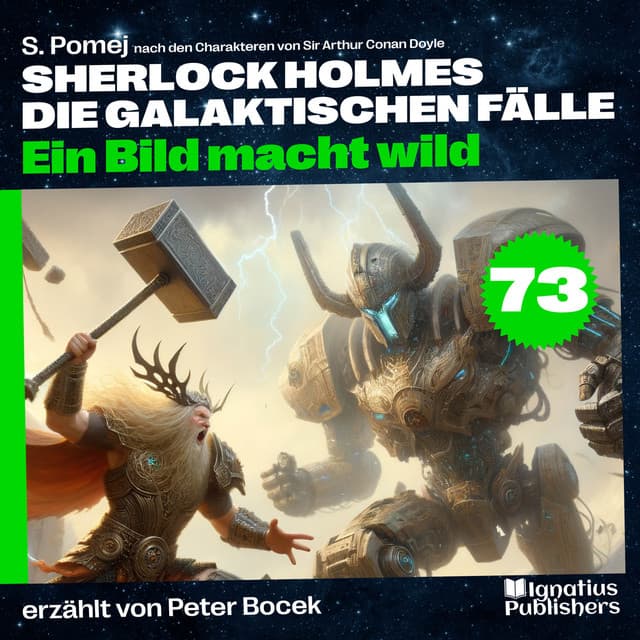 Ein Bild macht wild - Sherlock Holmes - Die galaktischen Fälle