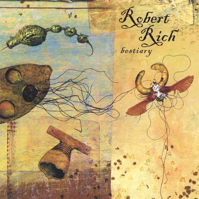 Bestiary - Robert Rich