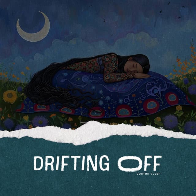 Drifting Off - Doctor Sleep