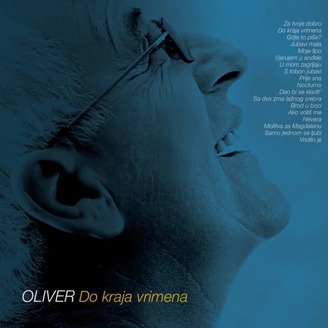 Do Kraja Vrimena - Oliver Dragojevic