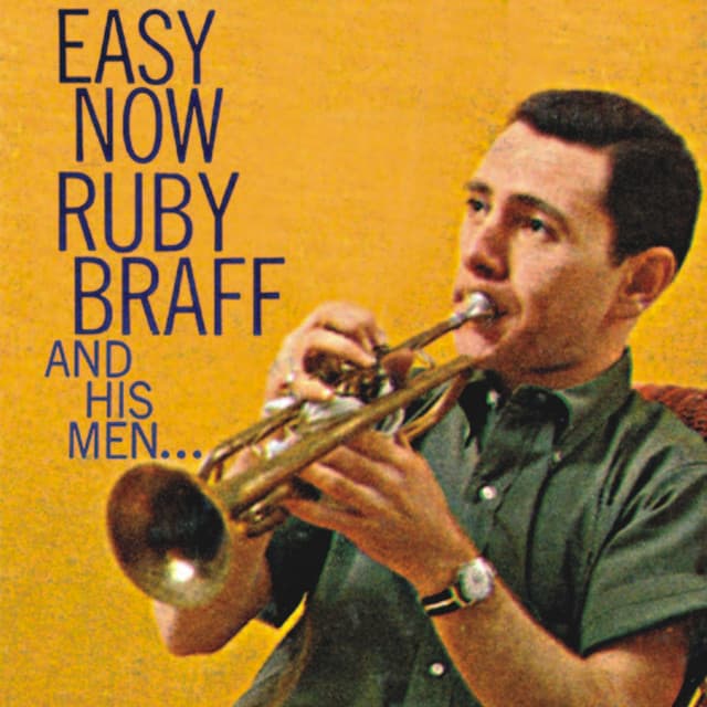 Easy Now - Ruby Braff