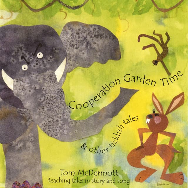 Cooperation Garden Time: Stories and Songs for Kids - Tom McDermott