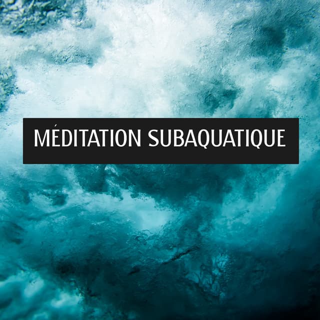 Méditation Subaquatique - Yoga Jon Son