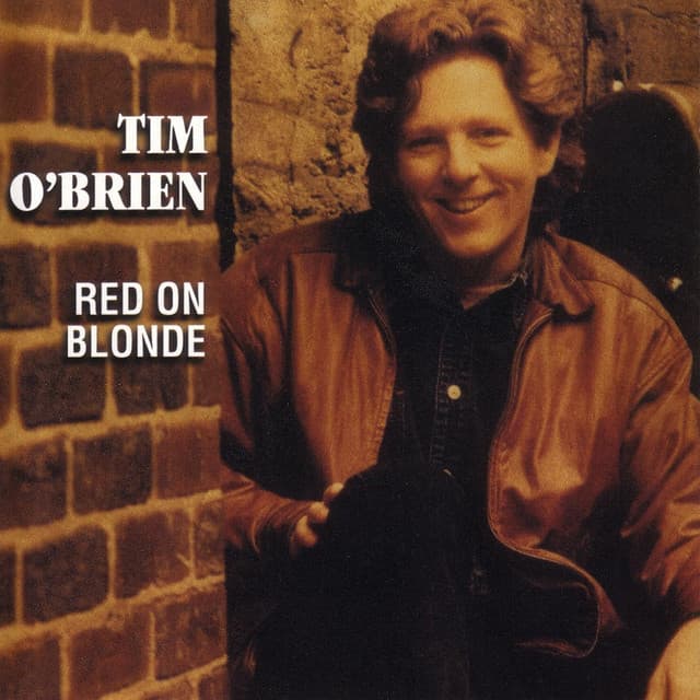 Red On Blonde - Tim O'Brien