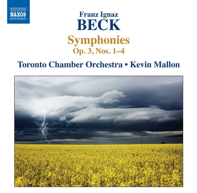 Beck: Symphonies, Op. 3, Nos. 1-4 - Franz Ignaz Beck