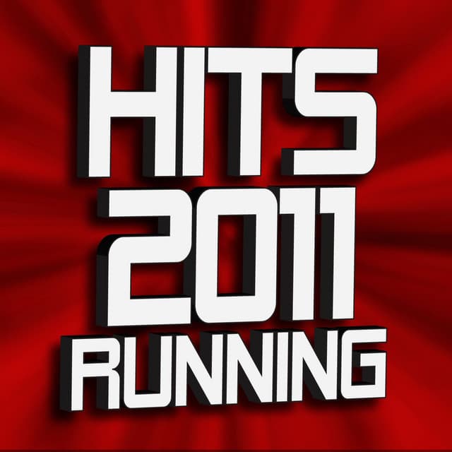 Hits 2011 Running Workout - Ultimate Workout Hits
