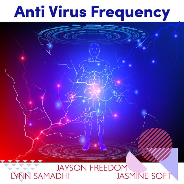Anti Virus Frequency: Immune System Booster - Jayson Freedom