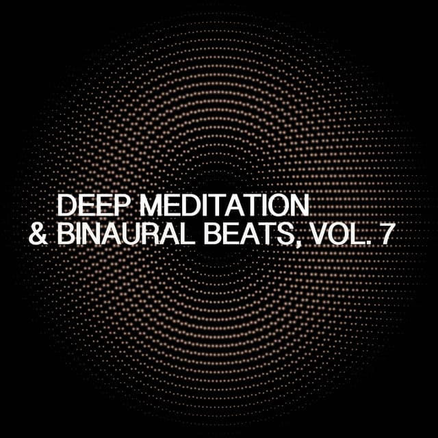 Deep Meditation & Binaural Beats, Vol. 7 - 432 Hz Sound Therapy