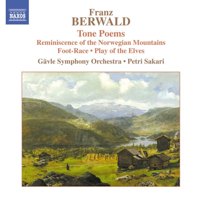BERWALD: Tone Poems - Franz Berwald