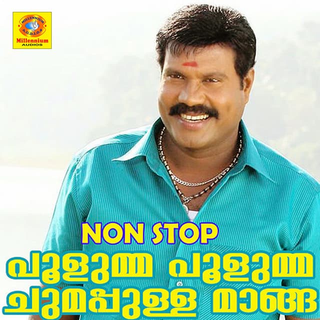 Poollummo Poollumo Chomappulla Manga Non Stop - Kalabhavan Mani