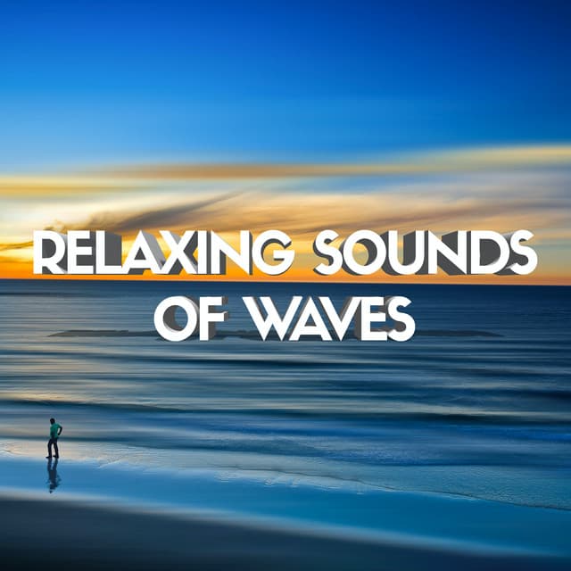 Relaxing Sounds of Waves - Sleep Sounds Ambient Noises