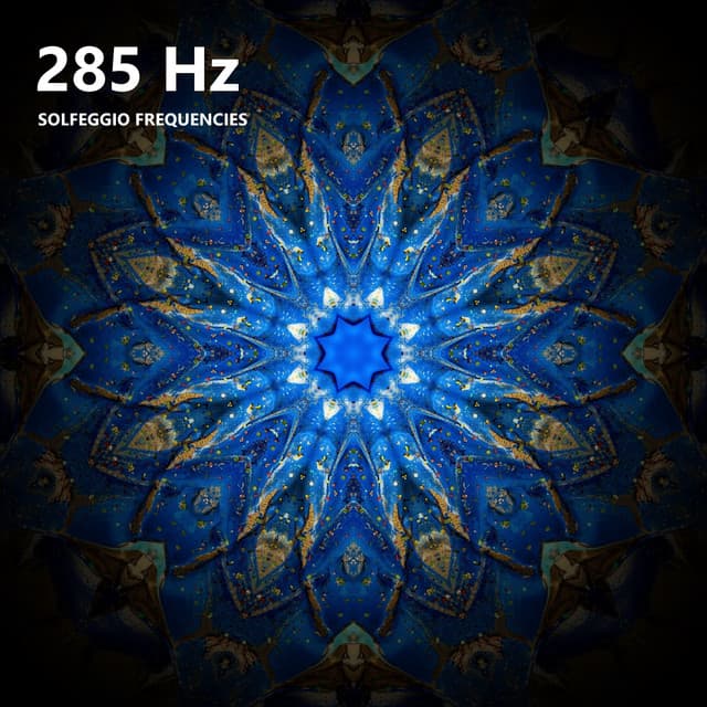 285 Hz Solfeggio Frequencies - Solfeggio Healing Frequencies