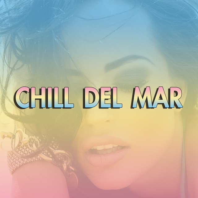 Chill Del mar - Ibiza Dance Party