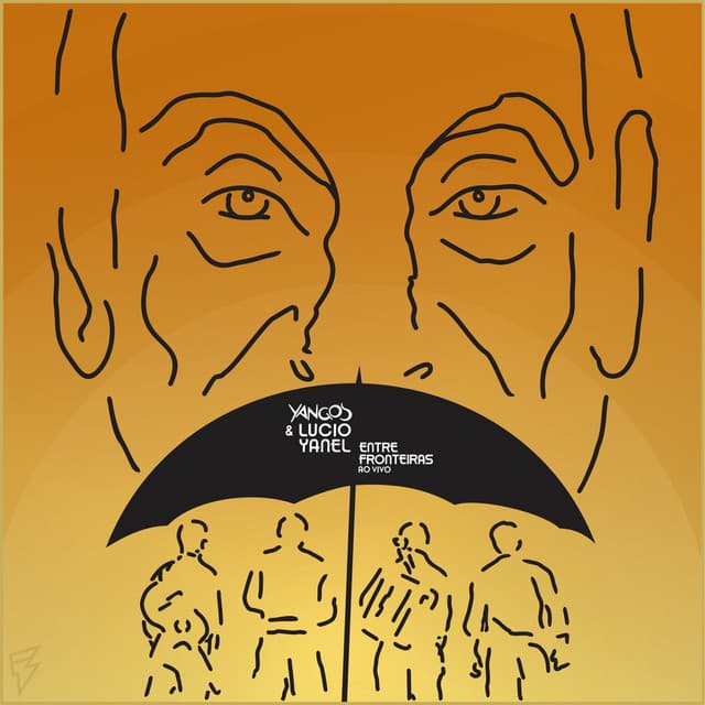 Entre Fronteiras - ao Vivo - YANGOS