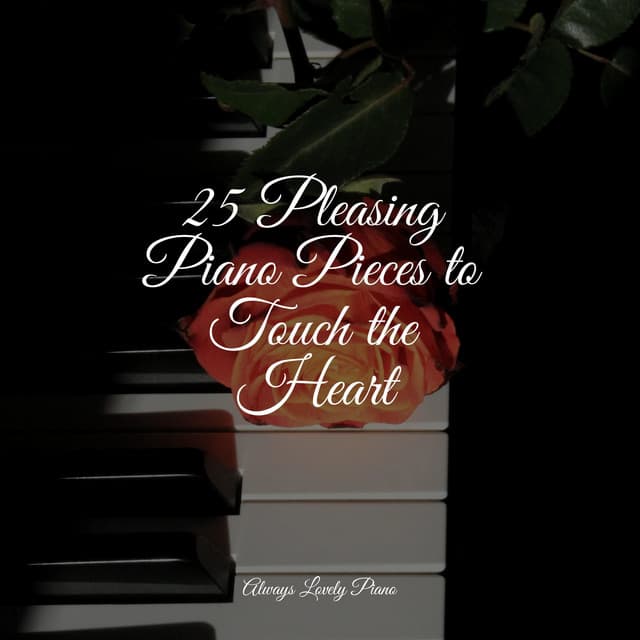 25 Pleasing Piano Pieces to Touch the Heart - Simply Piano