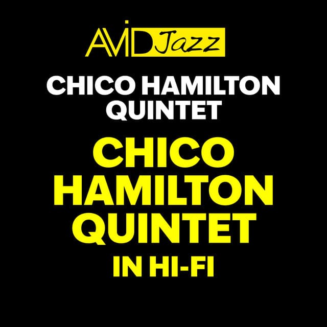 Chico Hamilton Quintet in Hi-Fi - Chico Hamilton Quintet