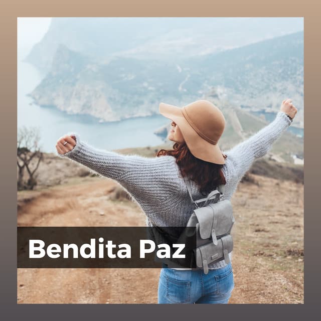 Bendita Paz - Relajarse