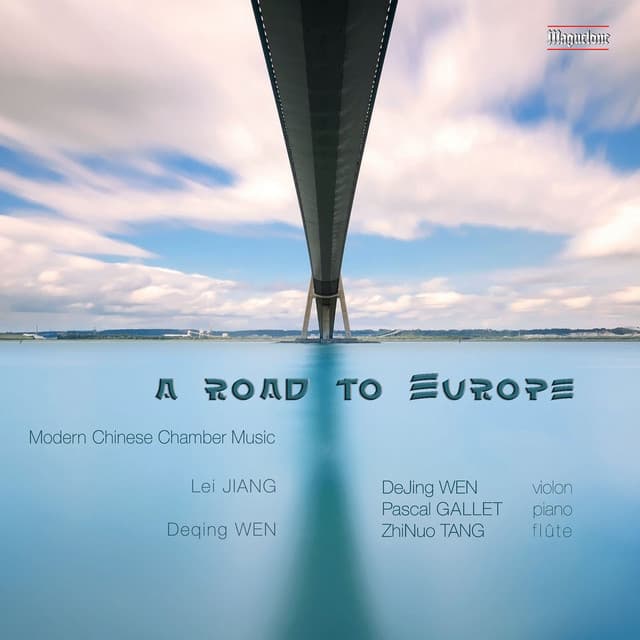 A Road to Europe - Dejing Wen