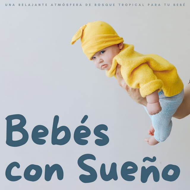 Bebés Con Sueño: Una Relajante Atmósfera De Bosque Tropical Para Tu Bebé - Los bebés aman Brahms
