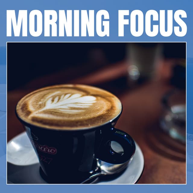 Morning Focus - Breakfast Jazz Playlist