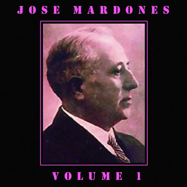 Jose Mardones: Vol. 1 - Giuseppe Verdi