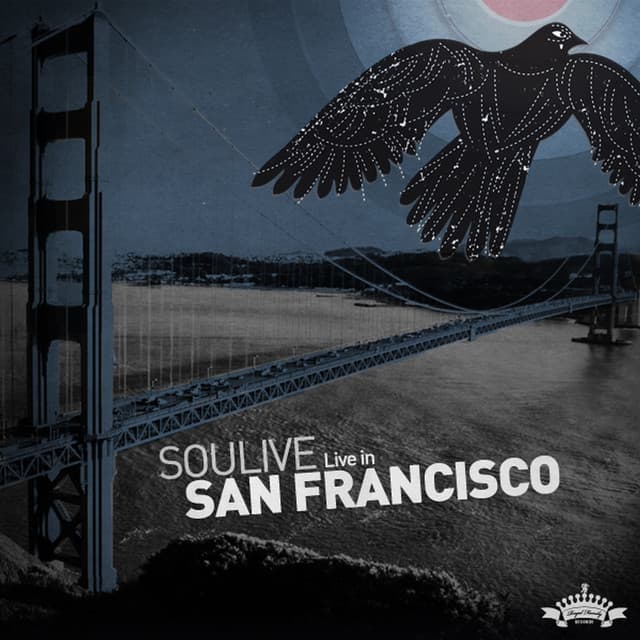 Live in San Francisco - Soulive
