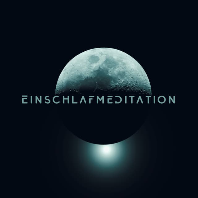 Einschlafmeditation: Perfekte Entspannung und Stressabbau - Musik für die Seele Universum