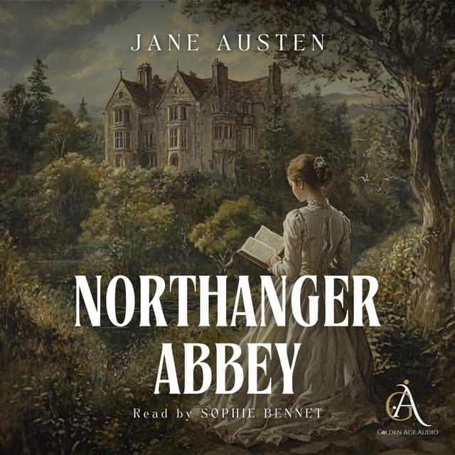 Northanger Abbey - Audiobook - Jane Austen
