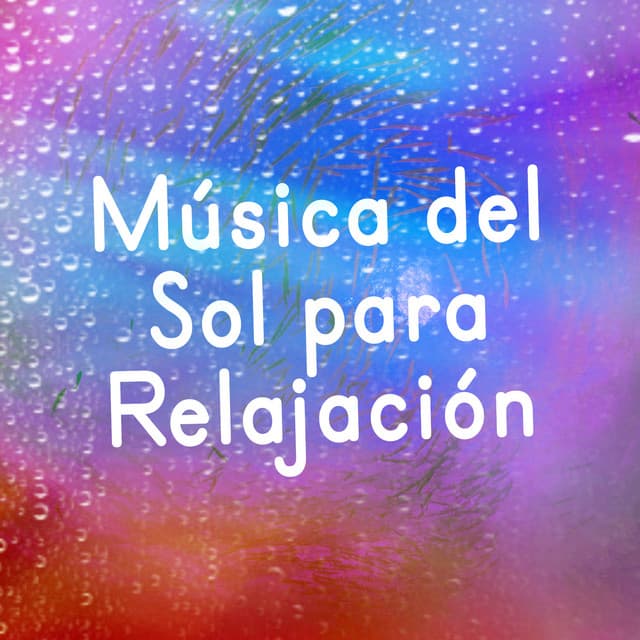 Música Del Sol Para Relajación - Saludo al Sole Musica Relax